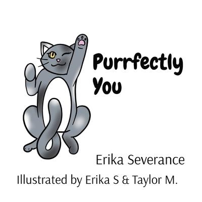 Purrfectly You