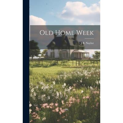 Old Home Week