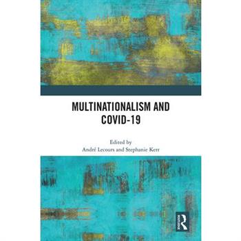 Multinationalism and Covid-19