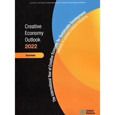 Creative Economy Outlook 2022: Overview