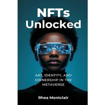 NFTs Unlocked