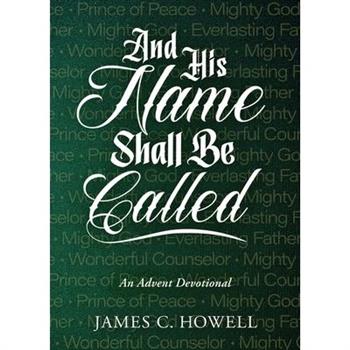 And His Name Shall Be Called