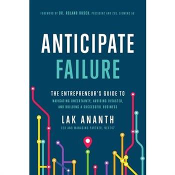 Anticipate Failure