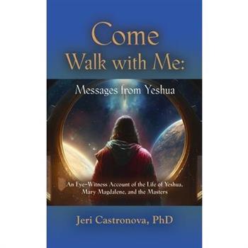 Come Walk with Me