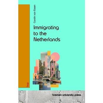 Immigrating to the Netherlands