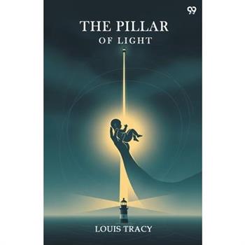 The Pillar Of Light
