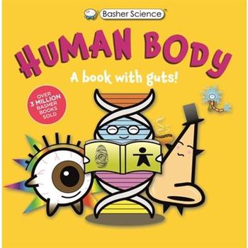 Basher Science: Human Body