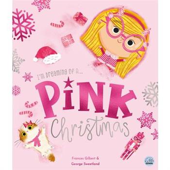 I'm Dreaming of a Pink Christmas