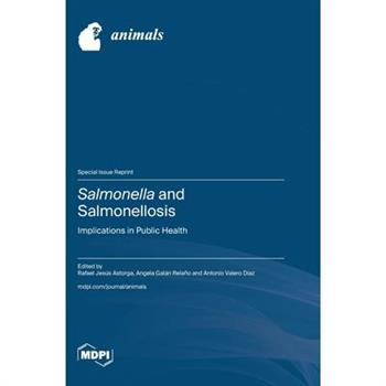 Salmonella and Salmonellosis