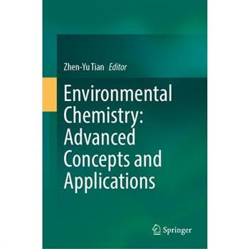 Environmental Chemistry: Advanced Concepts and Applications