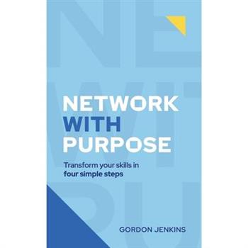 Network With Purpose