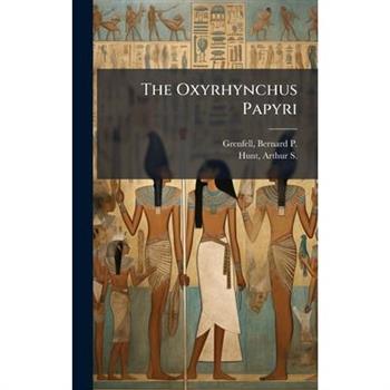 The Oxyrhynchus Papyri