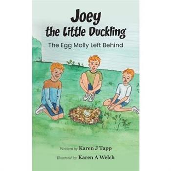 Joey the Little Duckling
