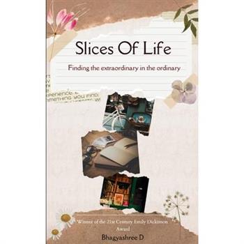 Slices Of Life