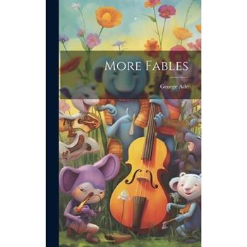 More Fables