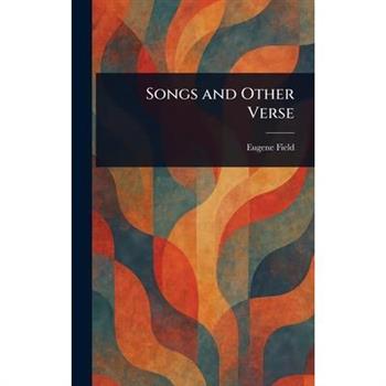 Songs and Other Verse