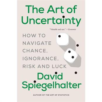 The Art of Uncertainty