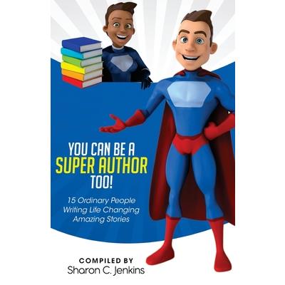 You Can Be A Super Author Too!
