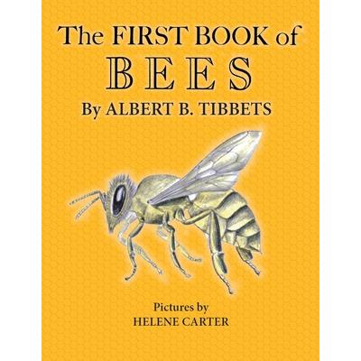 The First Book of Bees