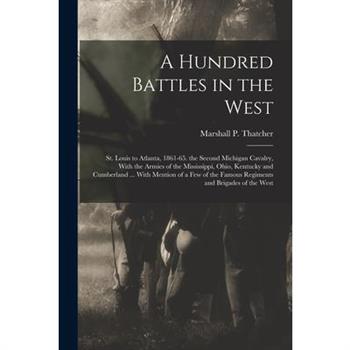 A Hundred Battles in the West