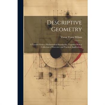Descriptive Geometry