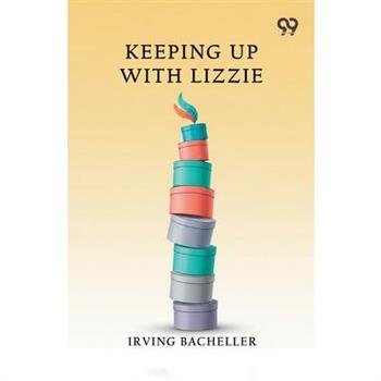 Keeping Up With Lizzie