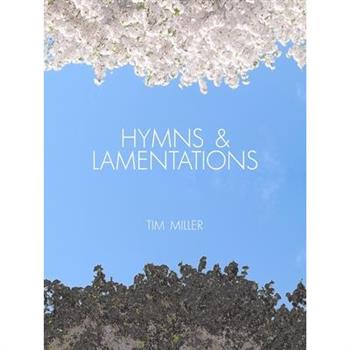 Hymns & Lamentations