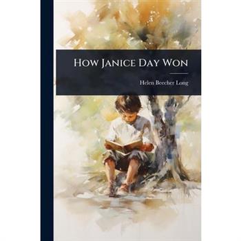 How Janice Day Won