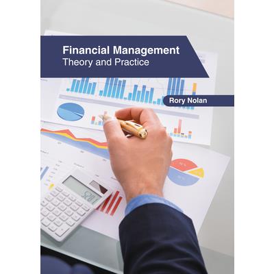Financial Management: Theory and Practice