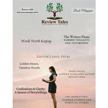 Review Tales - A Book Magazine For Indie Authors - 15th Edition (Summer 2025)