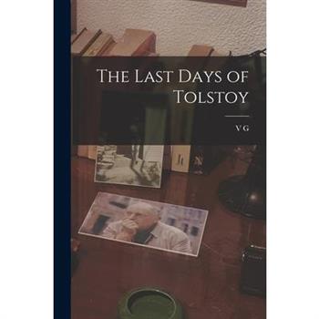 The Last Days of Tolstoy