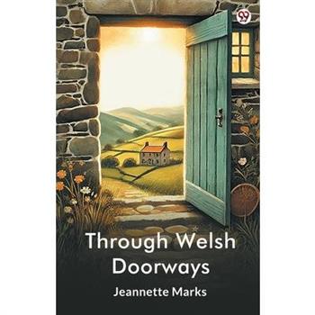 Through Welsh Doorways