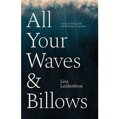 All Your Waves & Billows