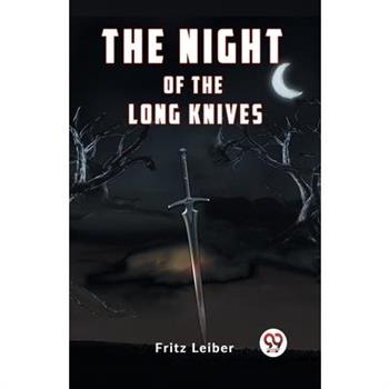 The Night of the Long Knives