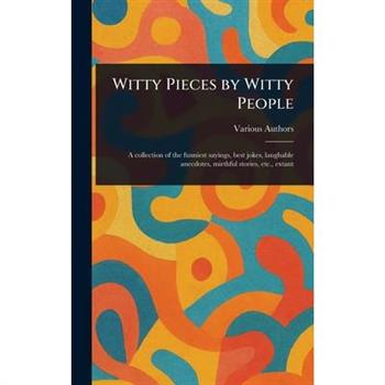 Witty Pieces by Witty People