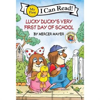 Little Critter: Lucky Ducky's Very First Day of School