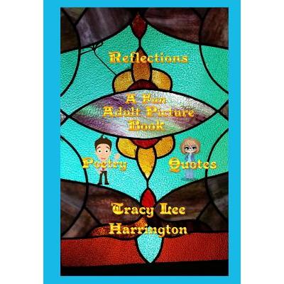 Reflections Fun Adult Picture Book Quotes and Poetry