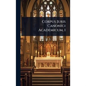 Corpus Juris Canonici Academicum, 1