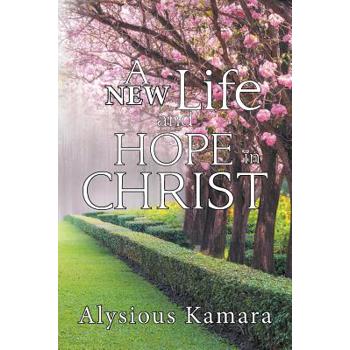 A New Life and Hope in Christ