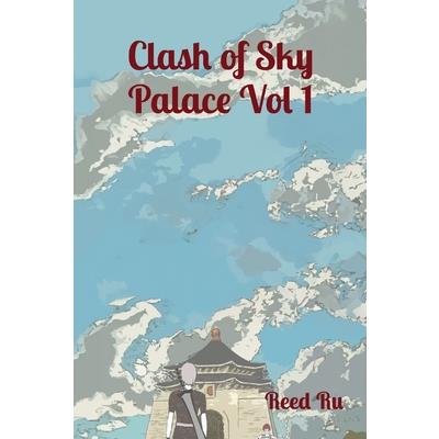 Clash of Sky Palace Vol 1