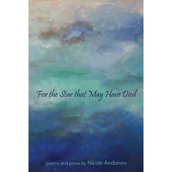 For the Star That May Have Died