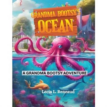 Grandma Bootsy's Ocean