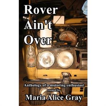 Rover Ain't Over