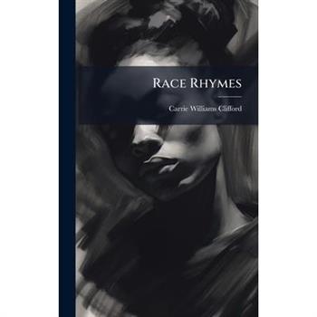 Race Rhymes
