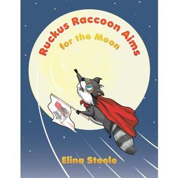 Ruckus Raccoon Aims for the Moon