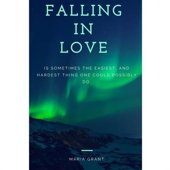 Falling in Love