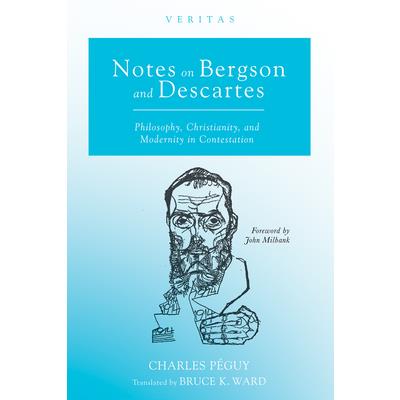 Notes on Bergson and Descartes
