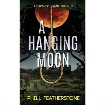 A Hanging Moon