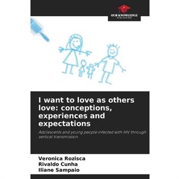 I want to love as others love