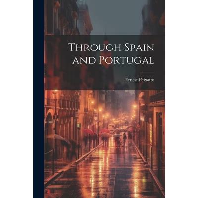 Through Spain and Portugal